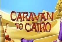 Caravan to Cairo (Eyecon)