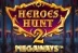 Heroes Hunt 2 Megaways (Fantasma Games)