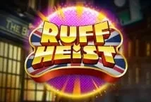 Ruff Heist (Play&#039;n GO)