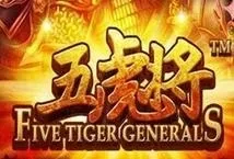 Five Tiger Generals (Playtech)