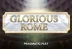 Glorious Rome (Pragmatic Play)