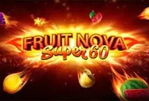 Fruit Super Nova 60 (Evoplay)