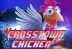 Crosstown Chicken (Genesis)