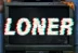 Loner (Nolimit City)