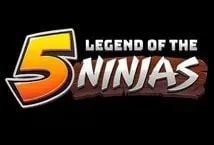 Legend of the 5 Ninjas (Eyecon)