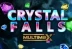 Crystal Falls Multimax (Bulletproof Games)