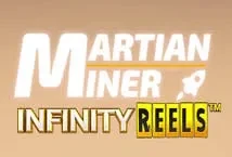 Martian Miner Infinity Reels (BB Games)