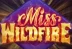 Miss Wildfire (ELK Studios)