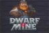 Dwarf Mine (Yggdrasil Gaming)
