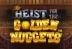 Heist for the Golden Nuggets (Pragmatic Play)