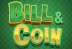 Bill &amp; Coin (Relax Gaming)