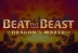 Beat the Beast Dragon&#039;s Wrath (Thunderkick)