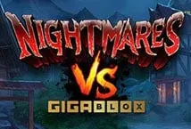 Nightmares VS GigaBlox (ReelPlay)