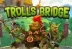 Trolls Bridge (Yggdrasil Gaming)