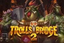 Trolls Bridge 2 (Yggdrasil Gaming)