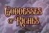 Goddesses of Riches (High 5 Games)