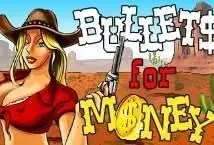 Bullets for Money (Espresso Games)