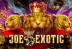 Joe Exotic (Red Tiger Gaming)