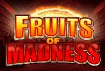 Fruits of Madness (Felix Gaming)