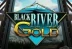 Black River Gold (ELK Studios)