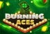Burning Aces (Evoplay)