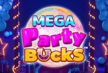 Mega Party Bucks (Lucksome)