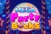 Mega Party Bucks (Lucksome)