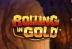 Rolling in Gold (Blueprint Gaming)
