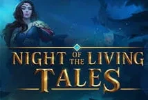 Night of the Living Tales (Evoplay)