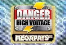 Danger High Voltage Megapays (Big Time Gaming)