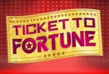 Ticket to Fortune (Storm Gaming)