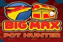 Big Max Pot Hunter (Swintt)
