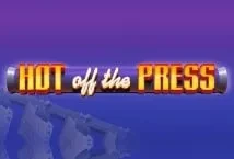 Hot Off The Press