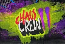 Chaos Crew 2 (Hacksaw Gaming)
