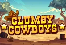 Clumsy Cowboys (Backseat Gaming)
