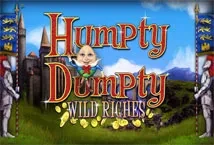 Humpty Dumpty Wild Riches (2By2 Gaming)