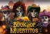 Book of Muertitos (Spearhead Studios)