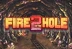 Fire in the Hole 2 (Nolimit City)