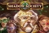 Shadow Society (Red Tiger Gaming)