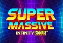 Super Massive Infinity Reels (Hot Rise Games)
