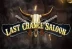 Last Chance Saloon (Red Tiger Gaming)
