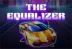 The Equalizer (Red Tiger Gaming)