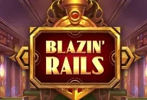 Blazin&#039; Rails (Foxium)