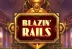 Blazin&#039; Rails (Foxium)