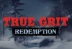 True Grit Redemption (Nolimit City)