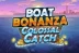 Boat Bonanza Colossal Catch (Play&#039;n GO)