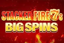 Stacked Fire 7s Big Spins (Inspired Gaming)