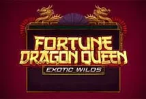 Fortune Dragon Queen Exotic Wilds (Armadillo Studios)