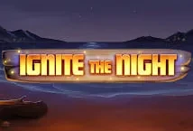 Ignite The Night (Relax Gaming)