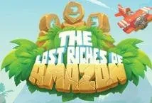 The Lost Riches of Amazon (Foxium)